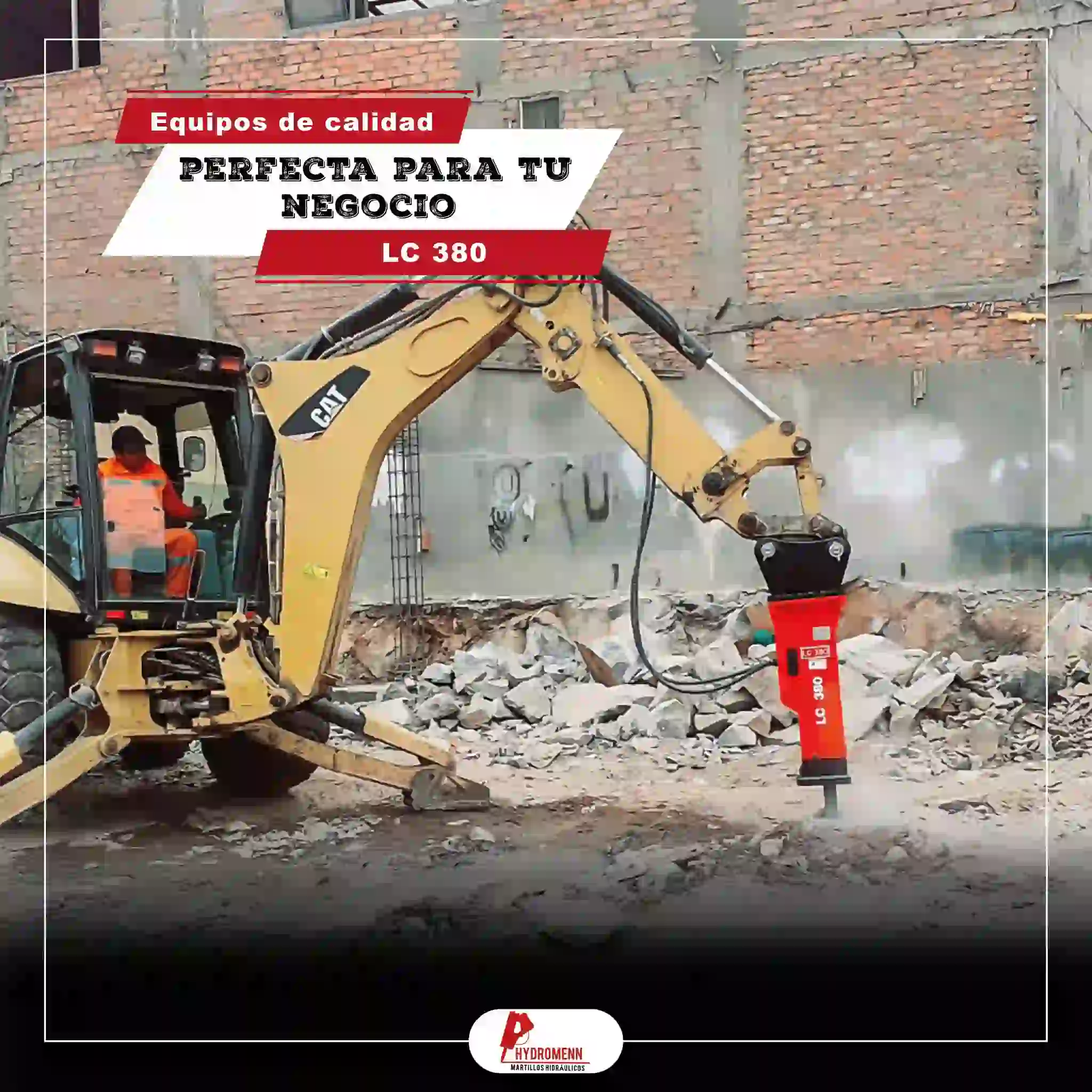 Aplicado en zanjeo, mantenimiento urbano y demoición ligera.